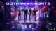Gotham Knights Showcases New Gameplay, Last Gen Versions Cancelled